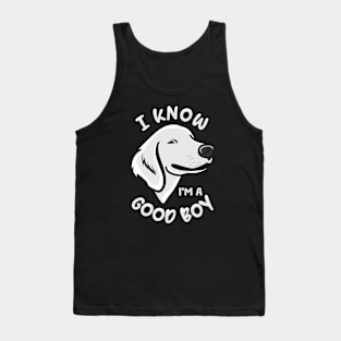 Funny Dog Jokes and Humor Good Boy Tank Top